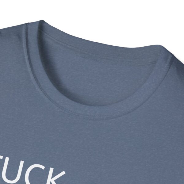 TUCK FRUMP Unisex Softstyle T-Shirt - Image 27