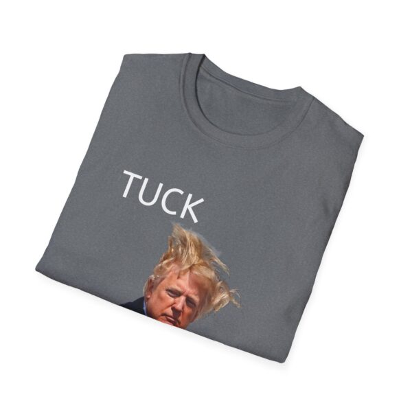 TUCK FRUMP Unisex Softstyle T-Shirt - Image 32