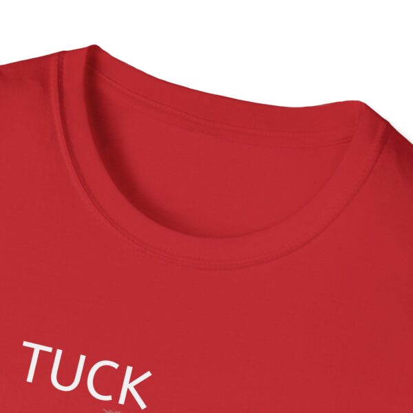 TUCK FRUMP Unisex Softstyle T-Shirt - Image 23