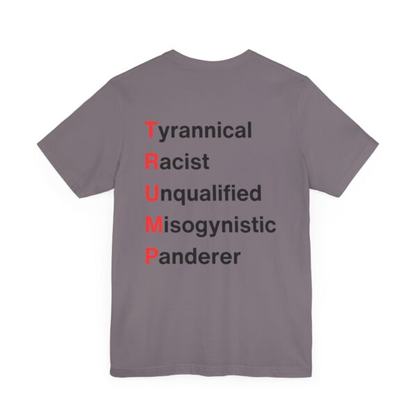TRUMP stands for... Unisex Jersey Short Sleeve Tee - Image 44