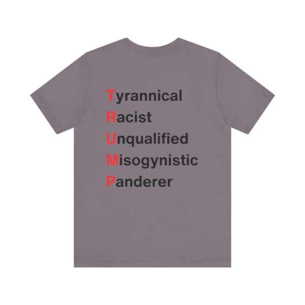 TRUMP stands for... Unisex Jersey Short Sleeve Tee - Image 42